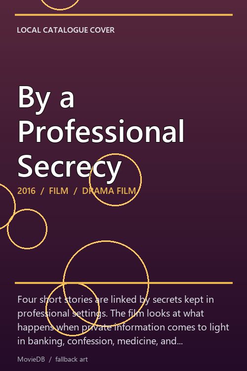 By a Professional Secrecy poster