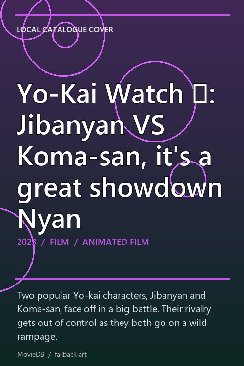 Yo-Kai Watch ♪: Jibanyan VS Koma-san, it's a great showdown Nyan poster