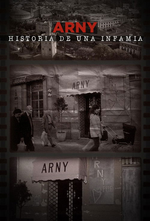 Arny. Historia de una infamia poster