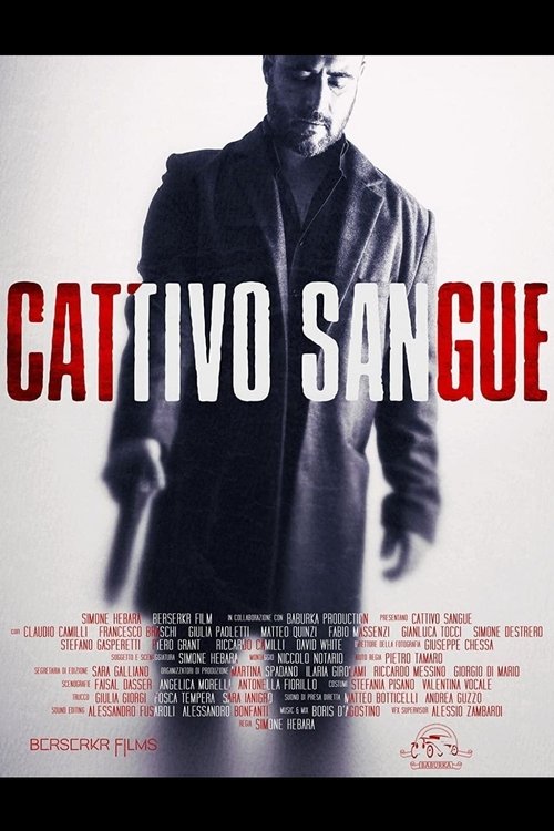 Cattivo sangue poster