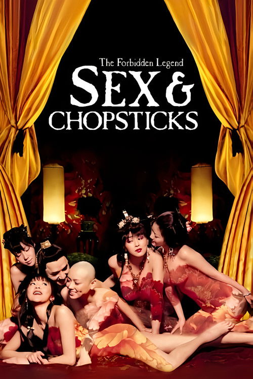 The Forbidden Legend Sex & Chopsticks poster