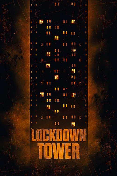 Lockdown Tower poster