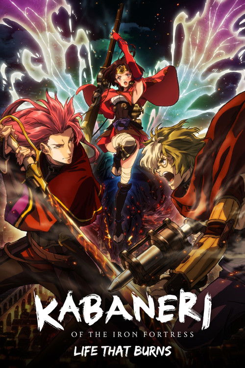 Kabaneri of the Iron Fortress Recap 2: Burning Life poster