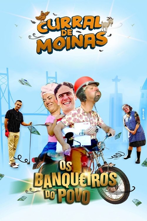 Curral De Moinas - The People's Bankers poster