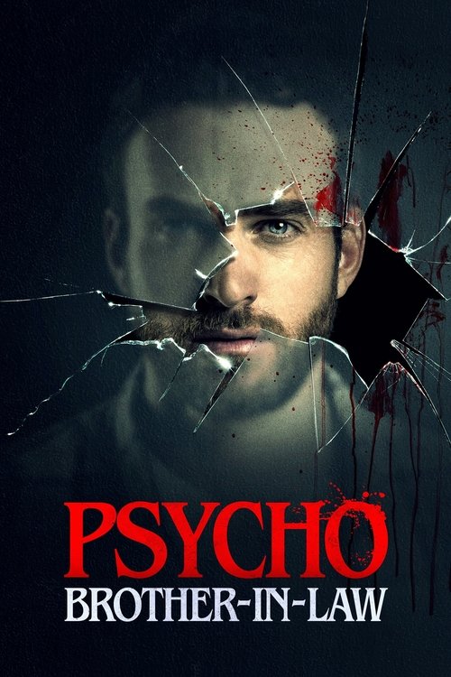 Psycho Brother In-Law poster