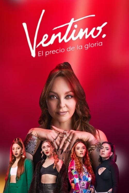Ventino: El precio de la gloria poster