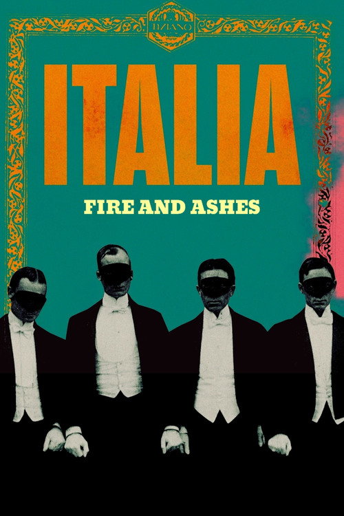 Italia. Il fuoco, la cenere poster