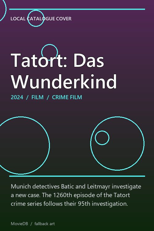 Tatort: Das Wunderkind poster