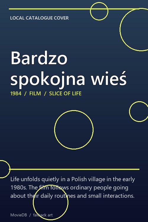 Bardzo spokojna wieś poster