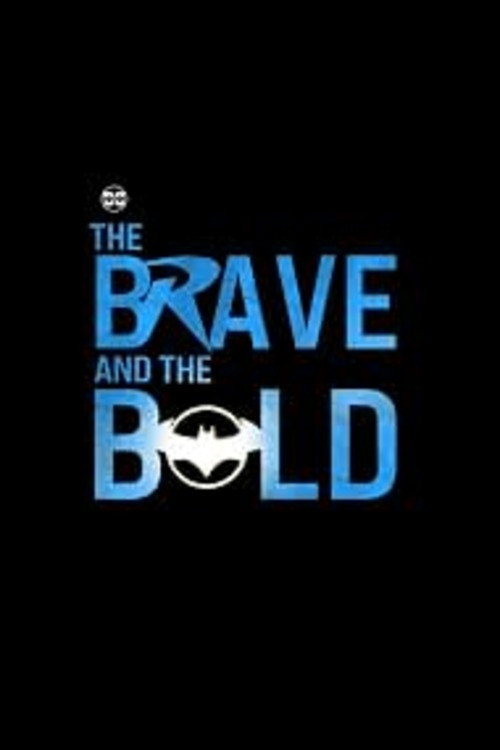 The Brave and the Bold poster