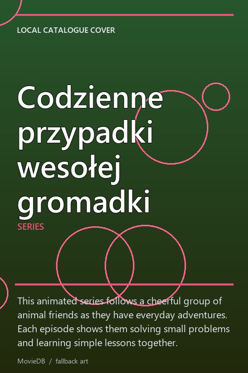 Codzienne przypadki wesołej gromadki poster