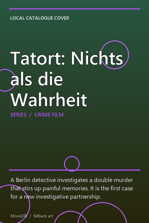 Tatort: Nichts als die Wahrheit poster