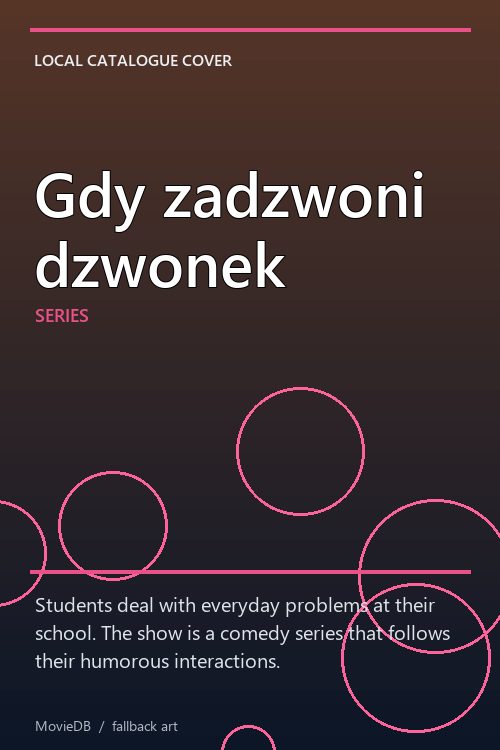 Gdy zadzwoni dzwonek poster