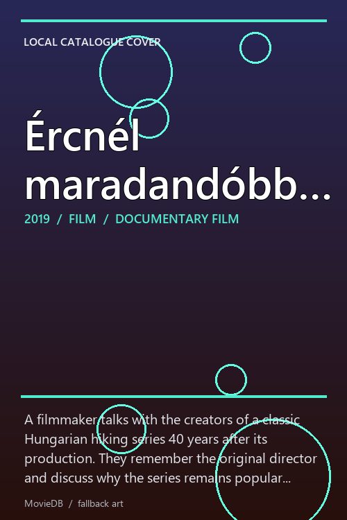 Ércnél maradandóbb… poster