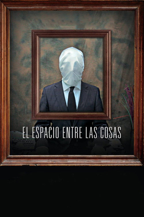 El espacio entre las cosas poster
