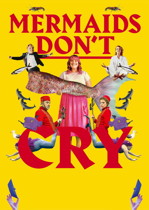 Mermaids don’t cry poster