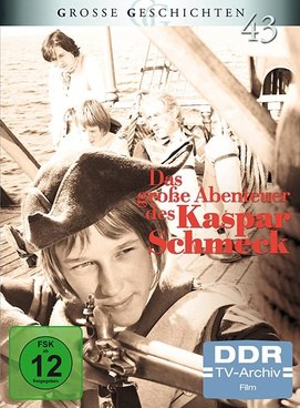 Das große Abenteuer des Kaspar Schmeck poster