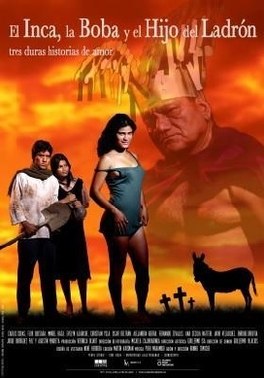 The Inca, The Silly Girl, and the Son of a Thief poster
