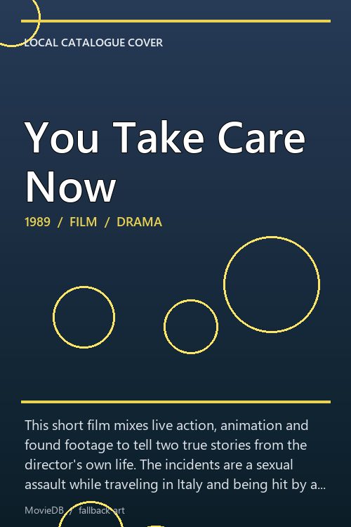 You Take Care Now poster