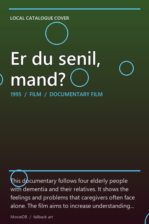 Er du senil, mand? poster