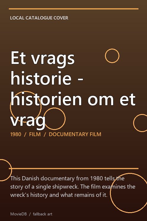Et vrags historie - historien om et vrag poster