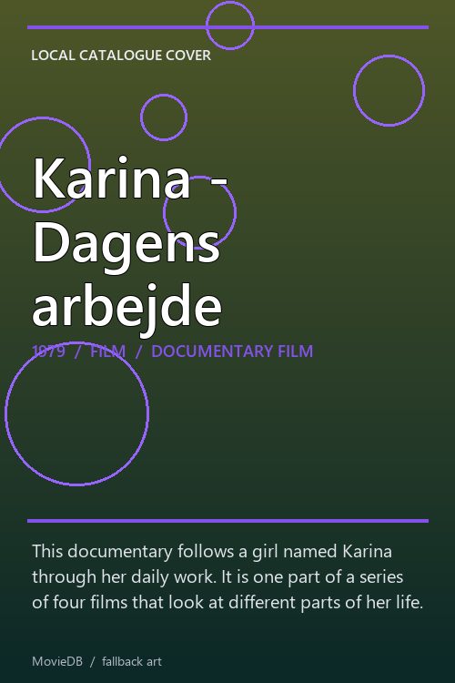 Karina - Dagens arbejde poster