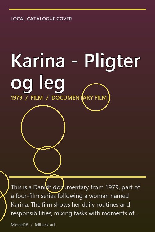 Karina - Pligter og leg poster