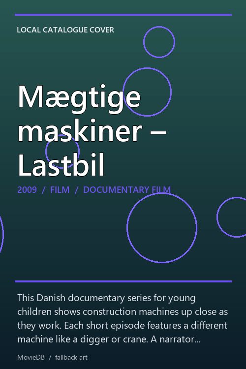 Mægtige maskiner – Lastbil poster