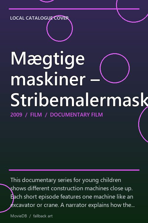 Mægtige maskiner – Stribemalermaskine poster