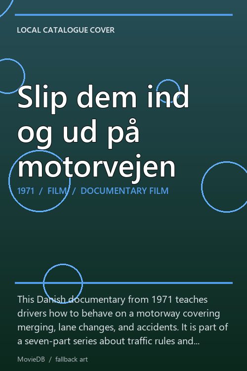 Slip dem ind og ud på motorvejen poster