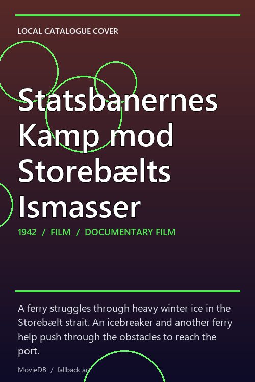 Statsbanernes Kamp mod Storebælts Ismasser poster