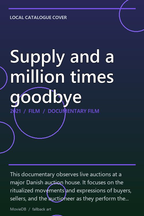 Supply and a million times goodbye poster