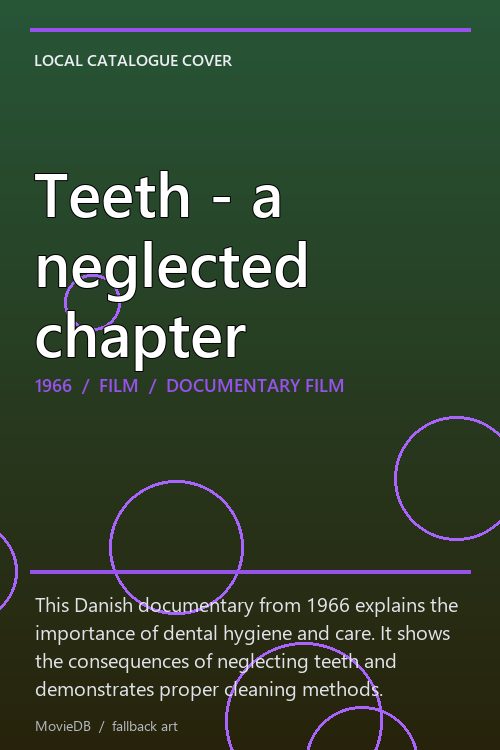 Teeth - a neglected chapter poster