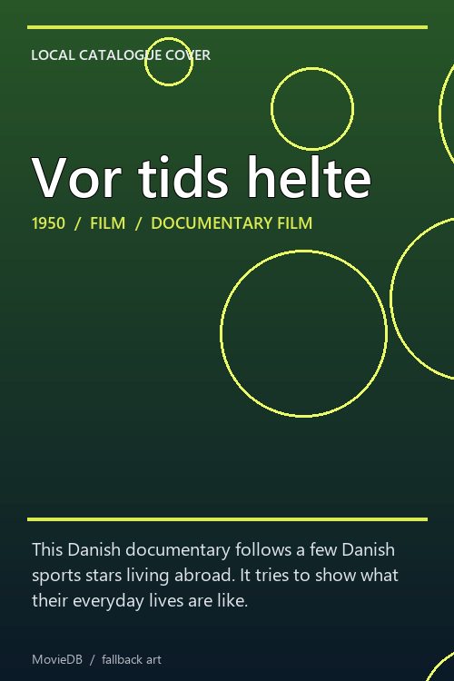 Vor tids helte poster