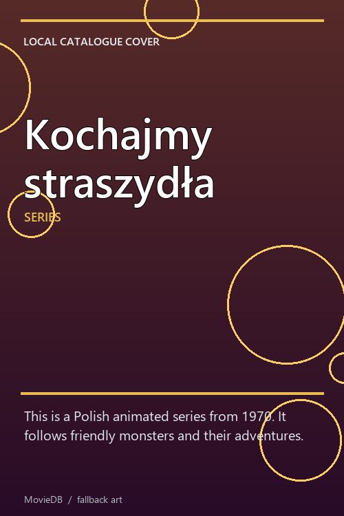 Kochajmy straszydła poster