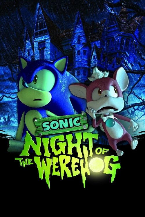 Sonic Unleashed: Night of the Werehog poster
