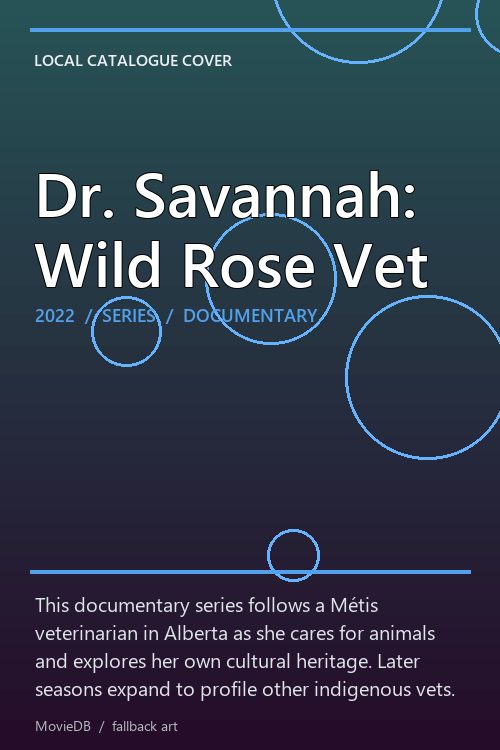 Dr. Savannah: Wild Rose Vet poster