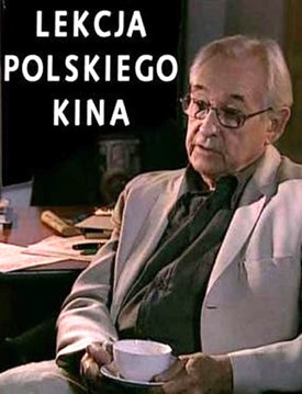 The Lesson of Polish Cinema poster