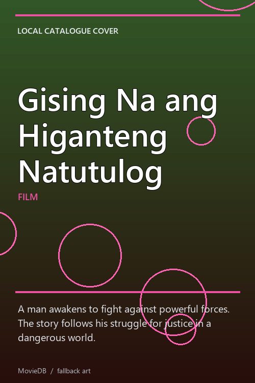 Gising Na ang Higanteng Natutulog poster