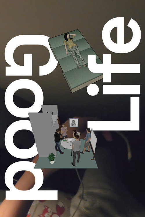 Good Life poster