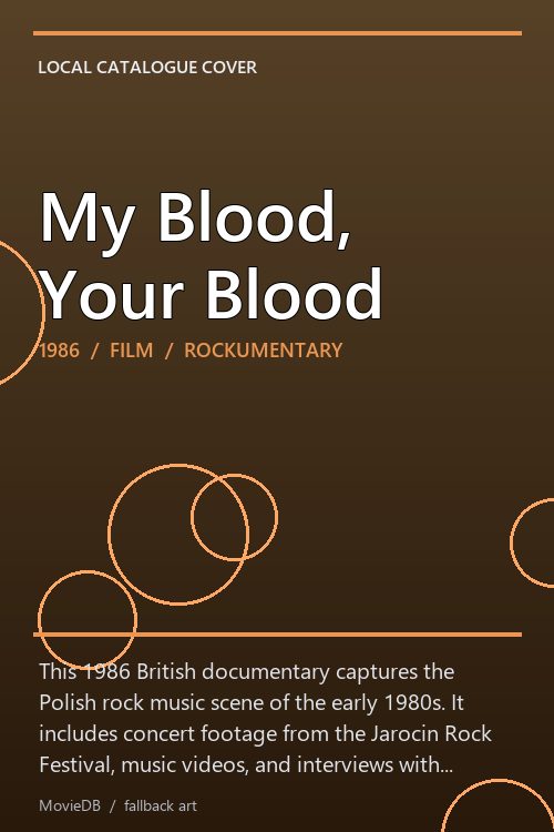 My Blood, Your Blood poster