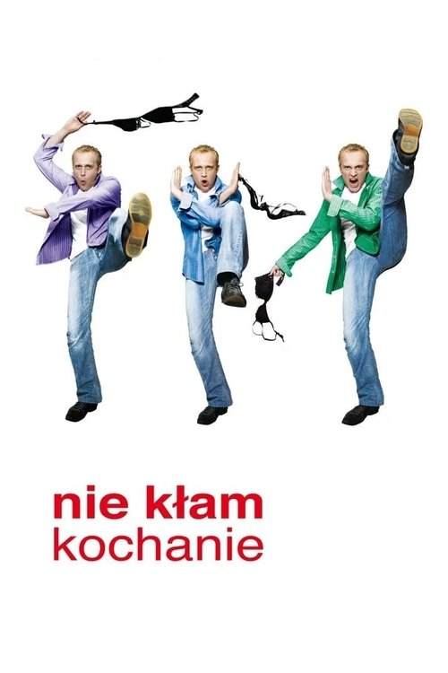 Nie klam, kochanie poster