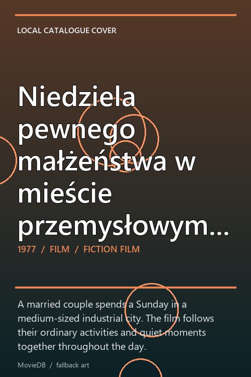 Niedziela pewnego małżeństwa w mieście przemysłowym średniej wielkości poster
