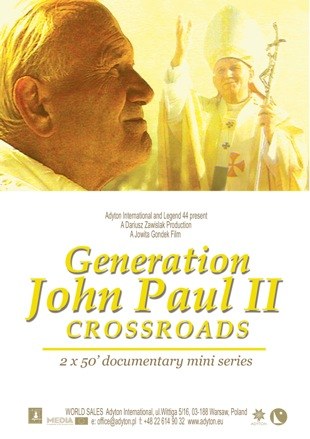 Oczyma Pokolenia ’78. Pontyfikat Jana Pawła II poster