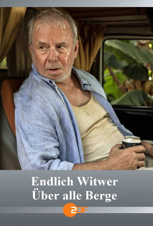 Endlich Witwer – Über alle Berge poster