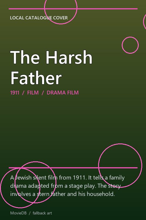 The Harsh Father poster