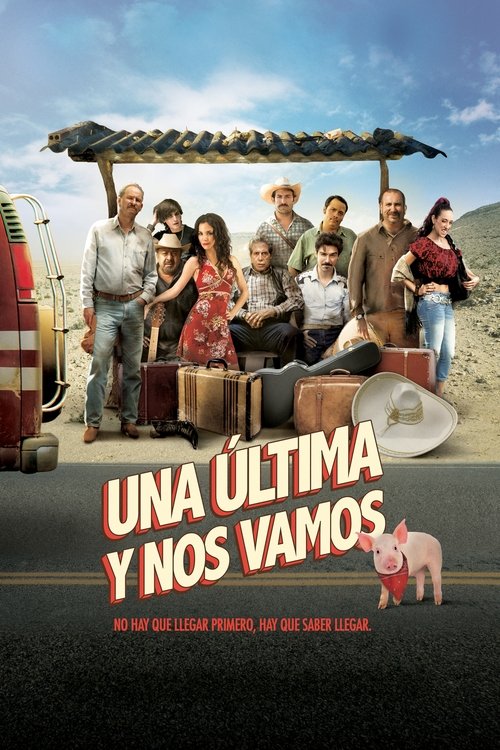 Una última y nos vamos poster