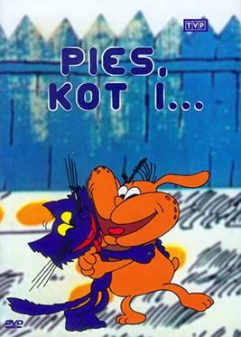 Pies, kot i... poster