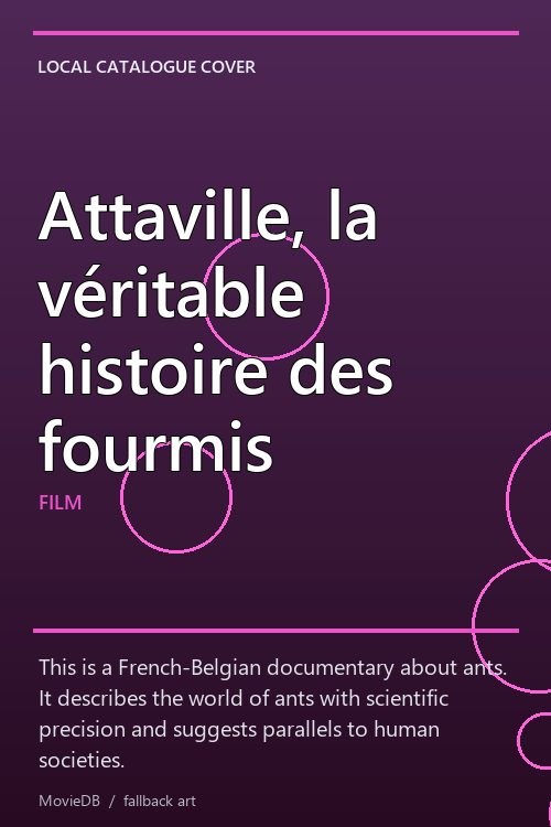 Attaville, la véritable histoire des fourmis poster