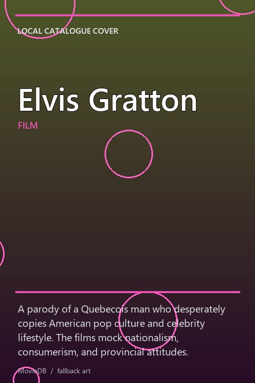 Elvis Gratton poster